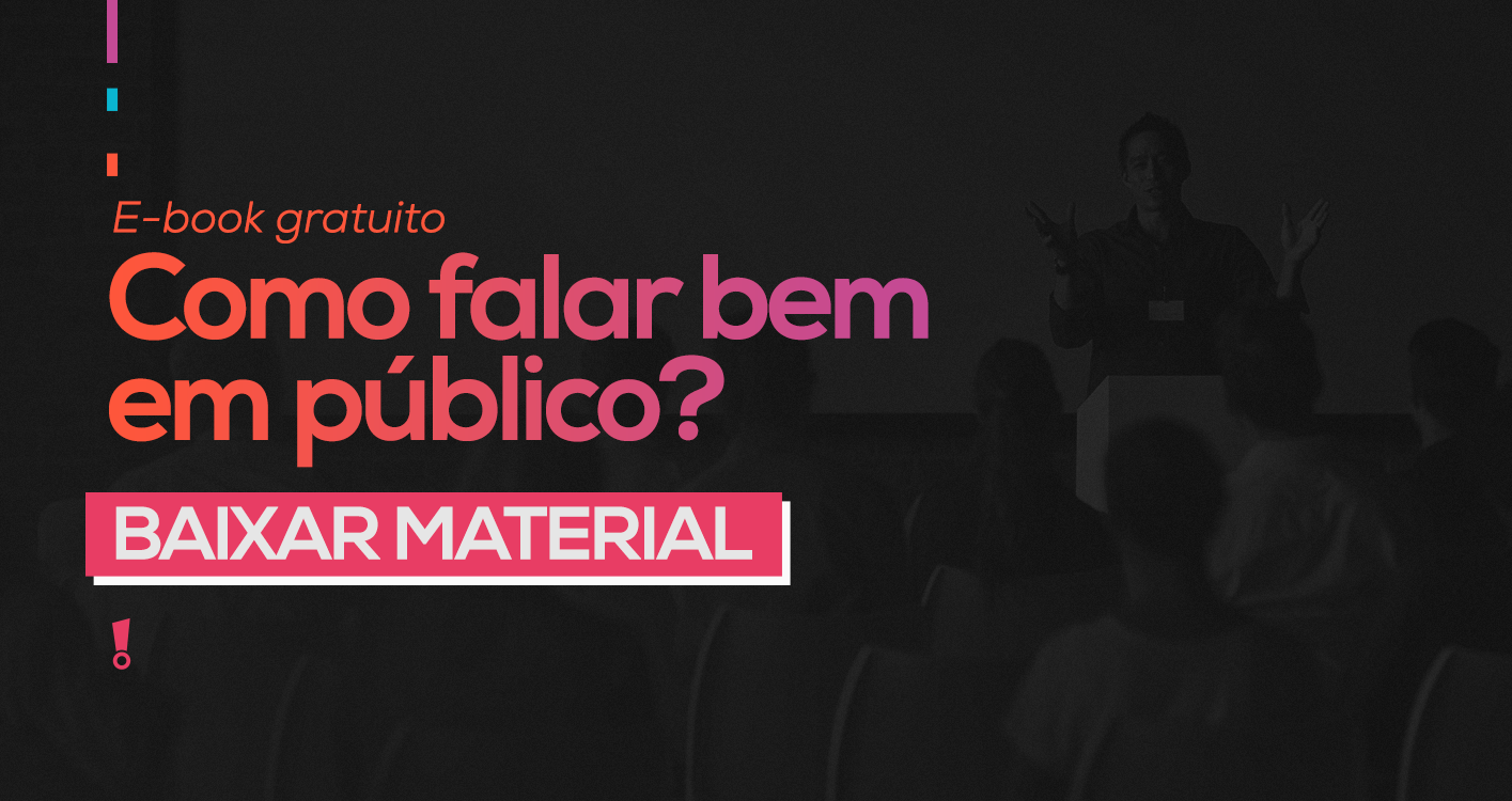 homem em auditório falando em público em fundo preto com o seguinte texto "E-book gratuito - Como falar bem em público"